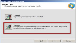Choose Custom Click Next on Workstation install
